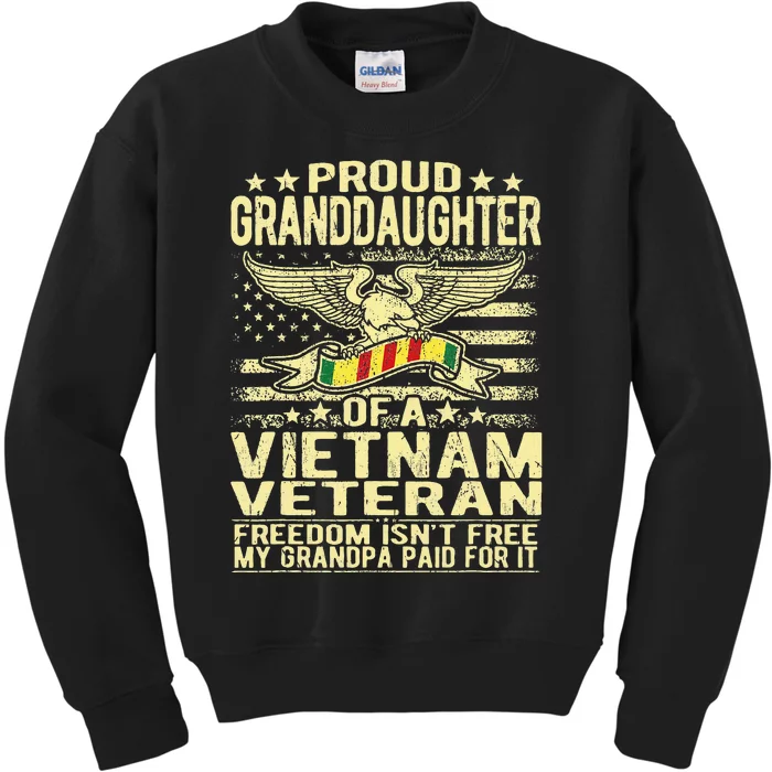 Proud Granddaughter Of Vietnam Veteran Freedom Isnt Free Kids Sweatshirt