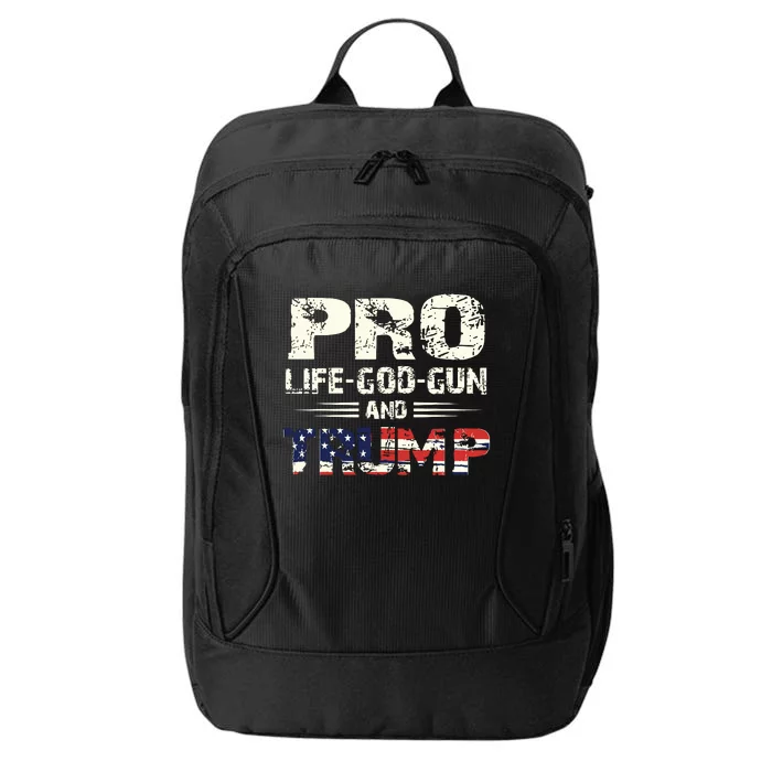 Pro God Pro Gun Pro Life Pro Trump City Backpack