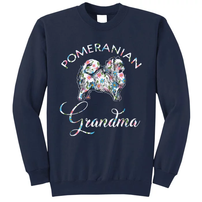 Pomeranian Grandma Pomeranian Tall Sweatshirt