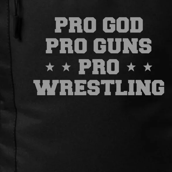 Pro God Pro Guns Pro Wrestling Daily Commute Backpack