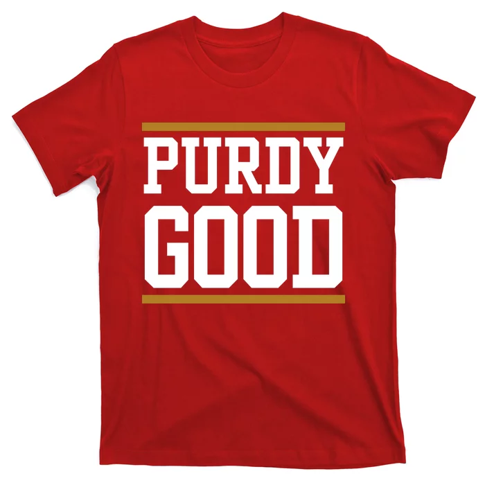 Purdy Good T-Shirt