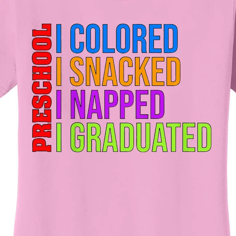 Preschooler Graduation Preschool Graduation Women's T-Shirt