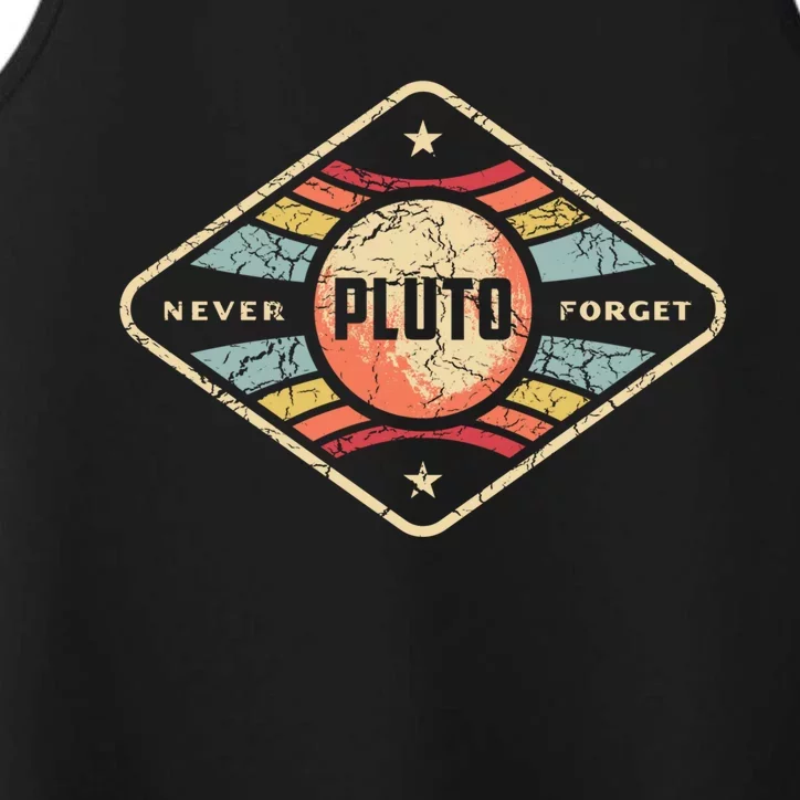 Pluto Gift Pluto Never Forgegreat Gift Funny Retro Science Cool Gift Performance Tank