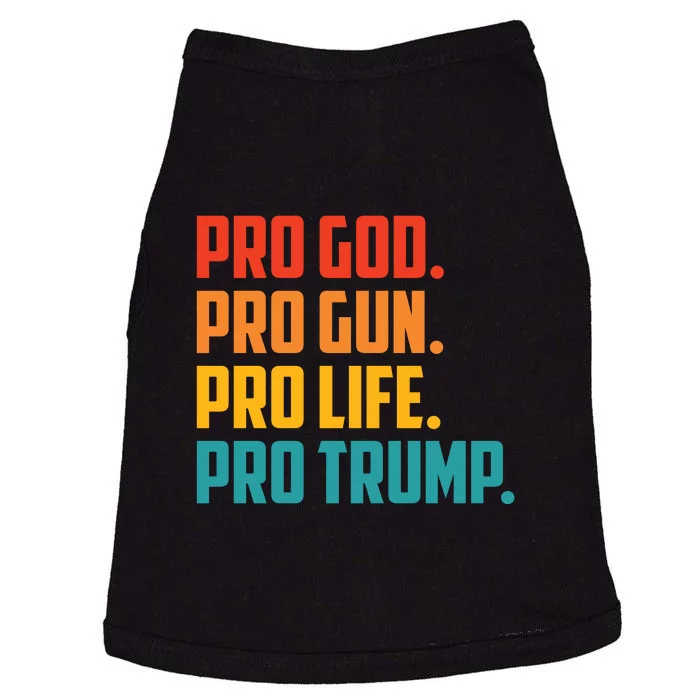 Pro God Pro Gun Pro Life Pro Trump Doggie Tank