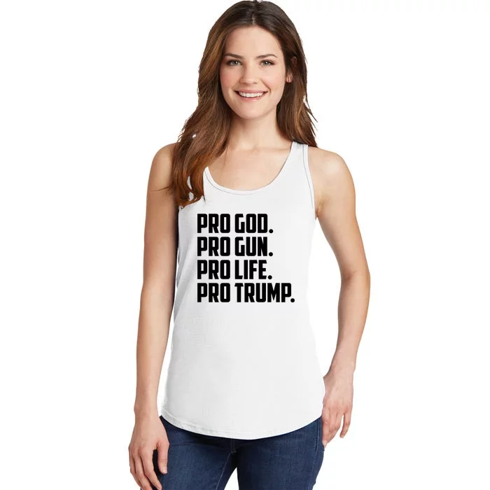 Pro God Pro Gun Pro Life Pro Trump Ladies Essential Tank