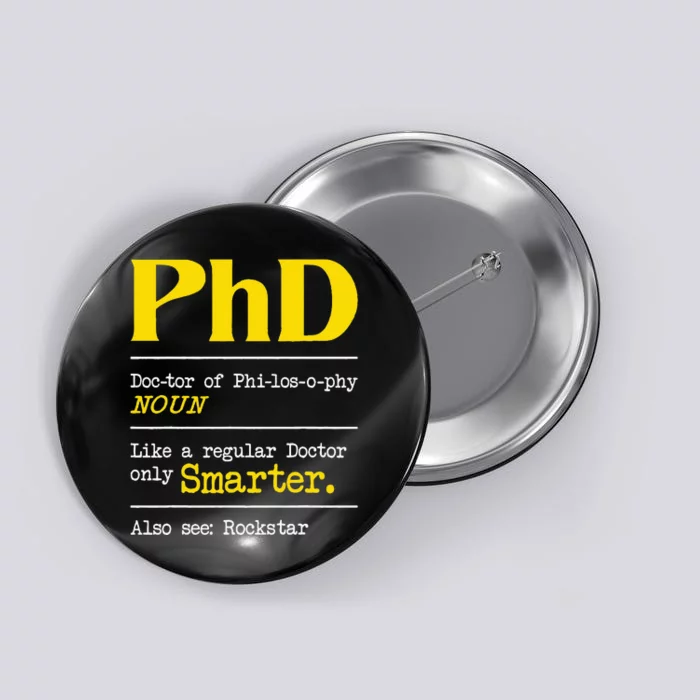 PhD Graduate Ph.D. Graduation Doctorate Degree Definition Button