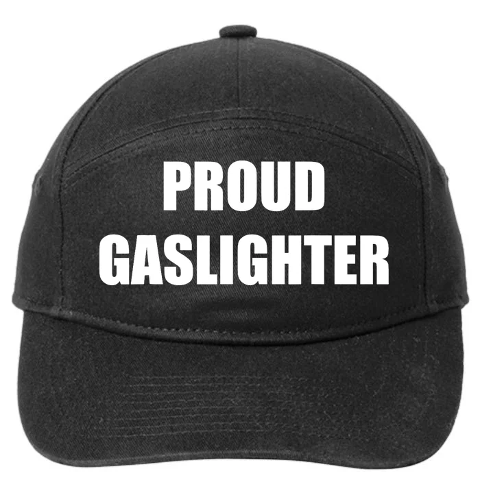 Proud Gaslighter 7-Panel Snapback Hat