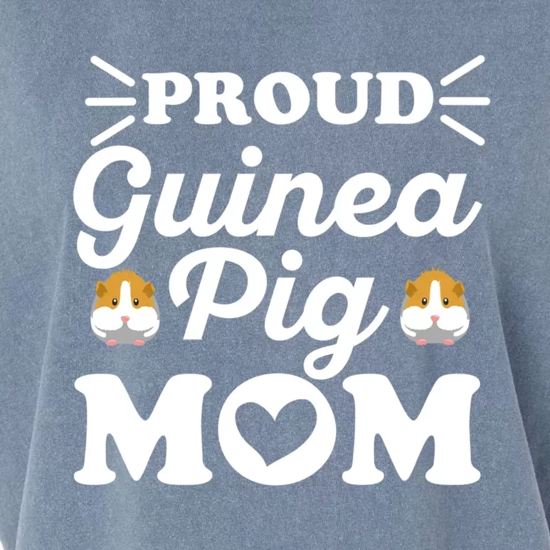 Proud Guinea Pig Mom Quote For Your Guinea Pig Mom Gift Garment-Dyed Women's Muscle Tee