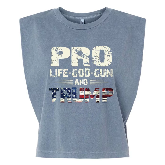 Pro God Pro Gun Pro Life Pro Trump Garment-Dyed Women's Muscle Tee