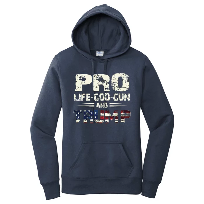 Pro God Pro Gun Pro Life Pro Trump Women's Pullover Hoodie