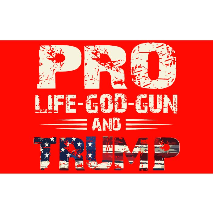 Pro God Pro Gun Pro Life Pro Trump Bumper Sticker