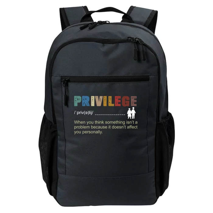 Privileged Gift Privilege Definition Gift Daily Commute Backpack