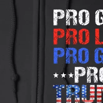 Pro God Pro Life Pro Gun Pro Trump Patriotic Trumps Fans Full Zip Hoodie