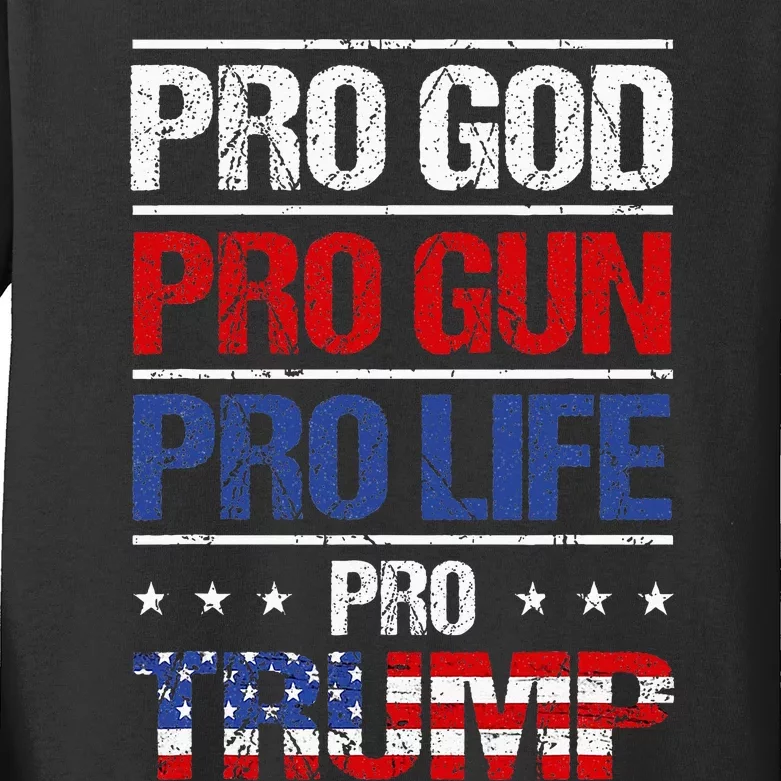 Pro God Pro Gun Pro Life Pro Trump Election Republican Kids Long Sleeve Shirt