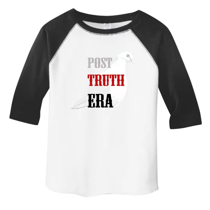 Political Gift Post Truth Gift Toddler Fine Jersey T-Shirt