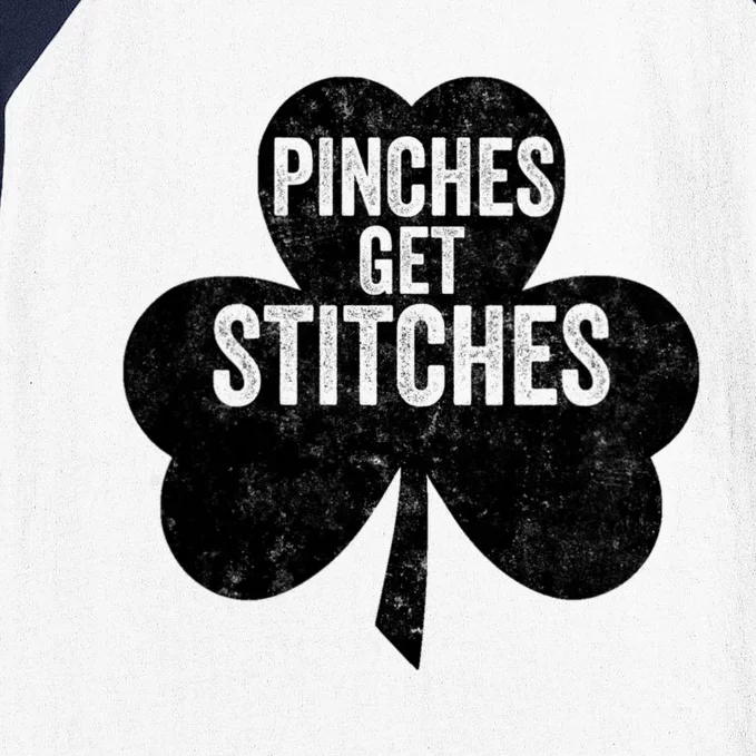 Pinches Get Stitches Funny St. Patrick's Day Baseball Sleeve Shirt