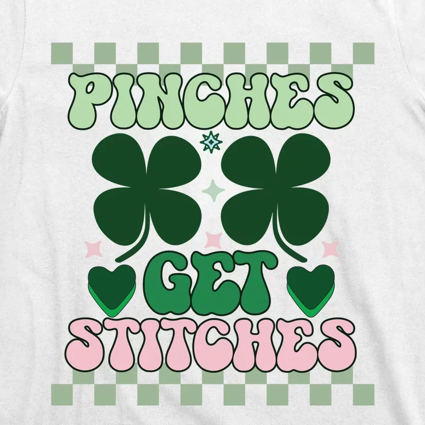 Pinches Get Stitches T-Shirt