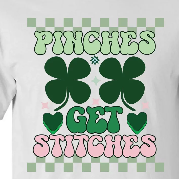 Pinches Get Stitches Tall T-Shirt