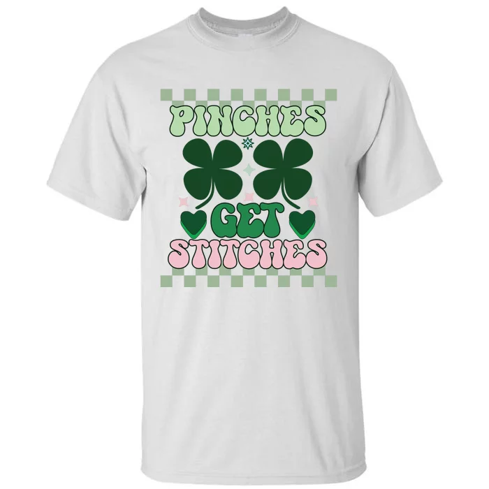 Pinches Get Stitches Tall T-Shirt