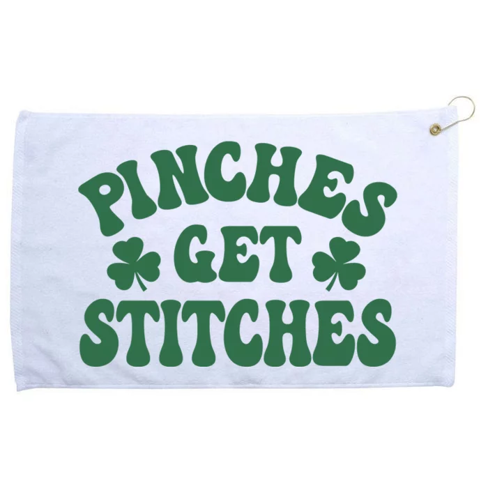 Pinches Get Stitches Lucky Day Patrick's Day Gift Grommeted Golf Towel