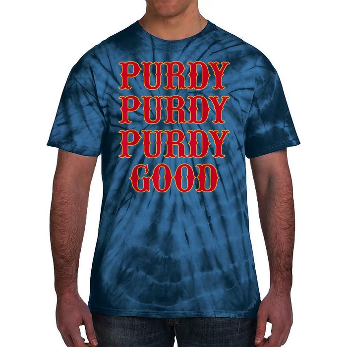 Purdy Good San Francisco Football Playoffs Tie-Dye T-Shirt