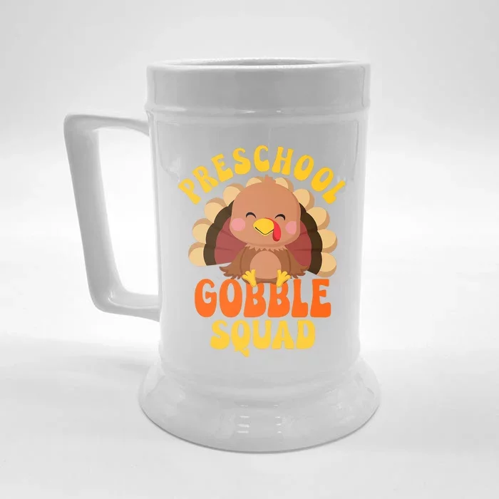 Preschool Gobble Squad Cute Turkey Thanksgiving Teacher Front & Back Beer Stein