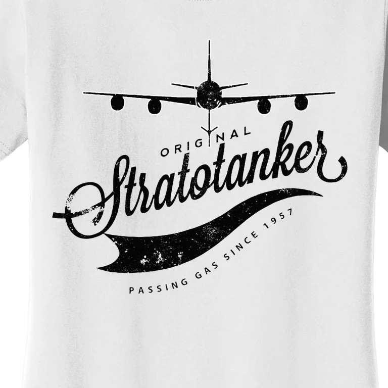 Passing Gas Since 1957 Kc135 Tanker Airplane Women's T-Shirt