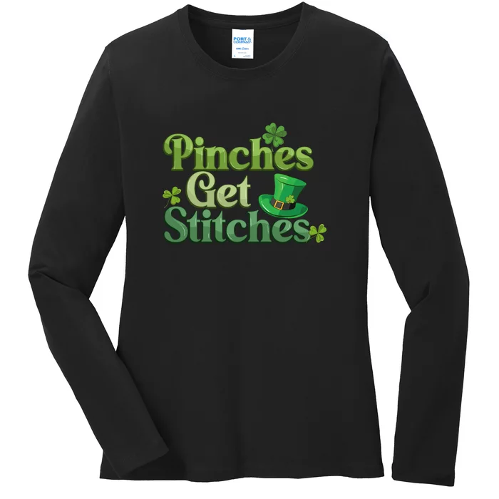 Pinches Get Stitches St Patricks Day Funny Costumes Ladies Long Sleeve Shirt