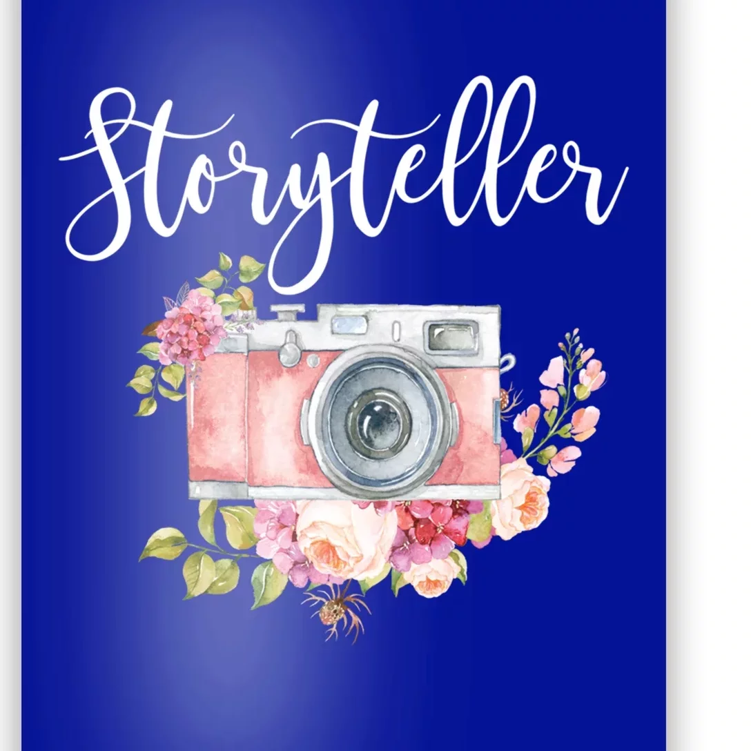 Photographer Gifgift Storyteller Camera Flowers Meaningful Gift Poster