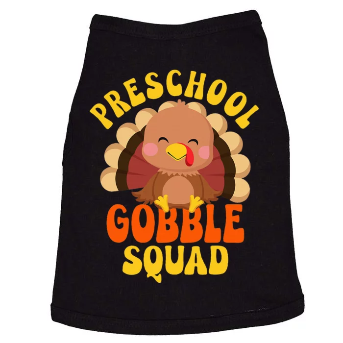 Preschool Gobble Squad Turkey Happy Thanksgiving Doggie Tank