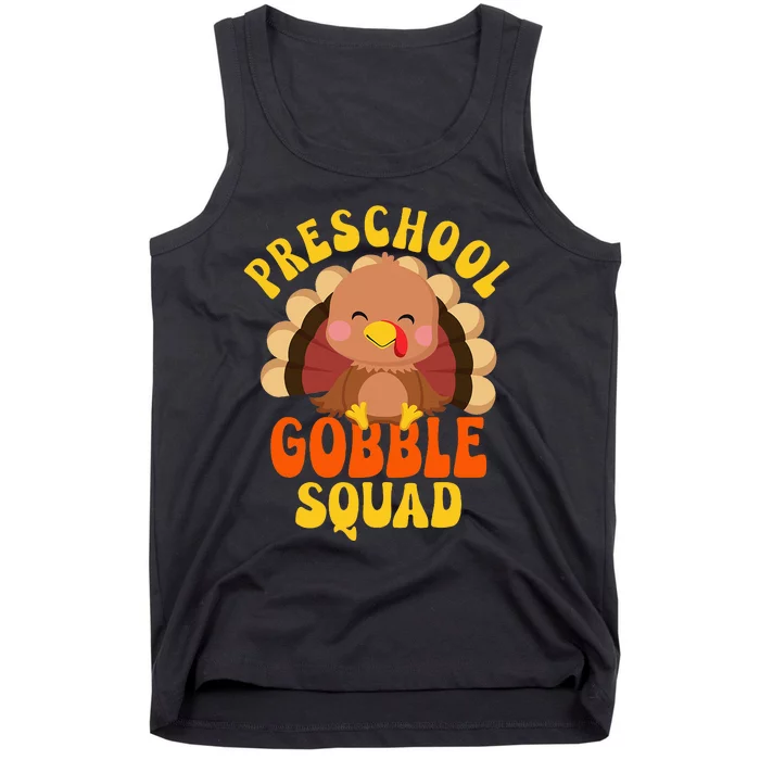 Preschool Gobble Squad Turkey Happy Thanksgiving Tank Top