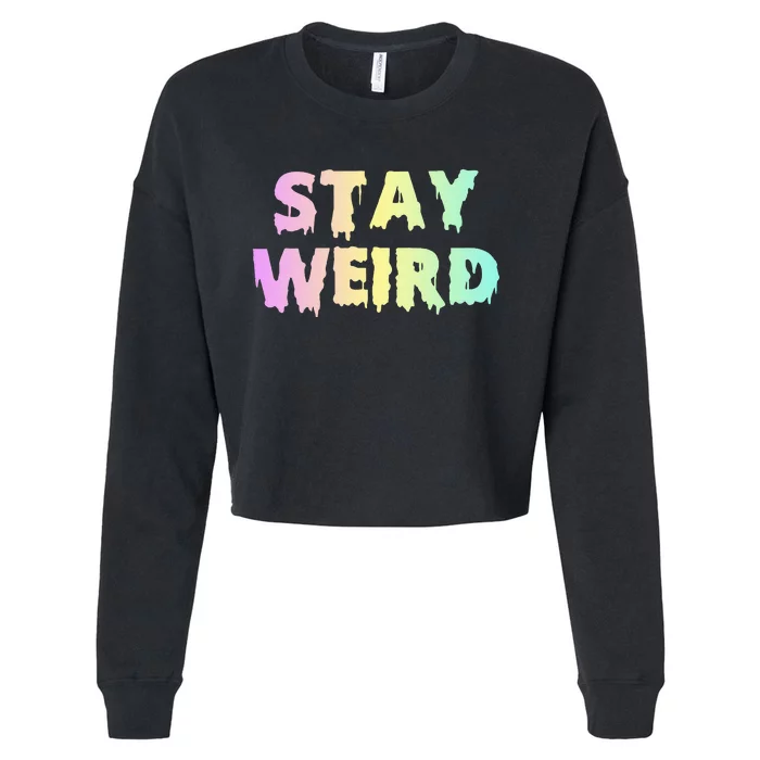 Pastel Goth Stay Weird Cropped Pullover Crew