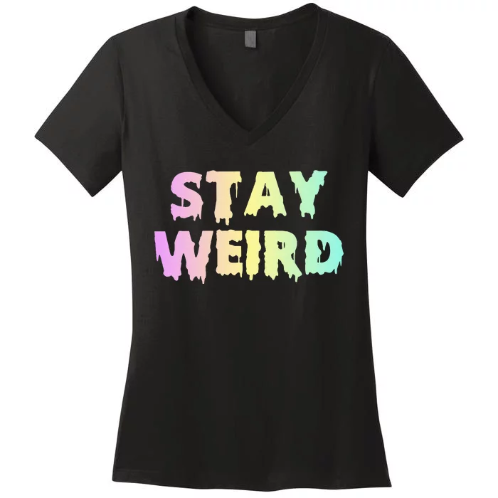 Pastel Goth Stay Weird Women's V-Neck T-Shirt