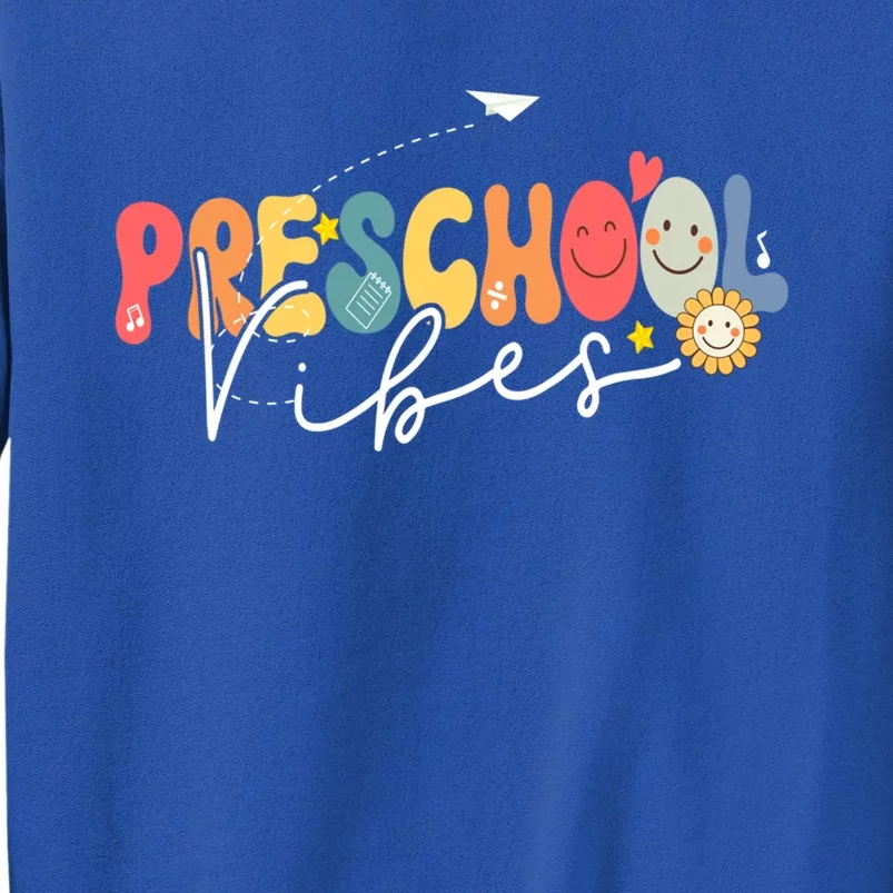 Preschool Groovy Style For Teachers Hello Preschool Great Gift Tall Sweatshirt