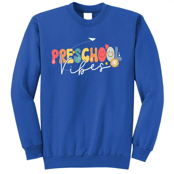 Preschool Groovy Style For Teachers Hello Preschool Great Gift Tall Sweatshirt