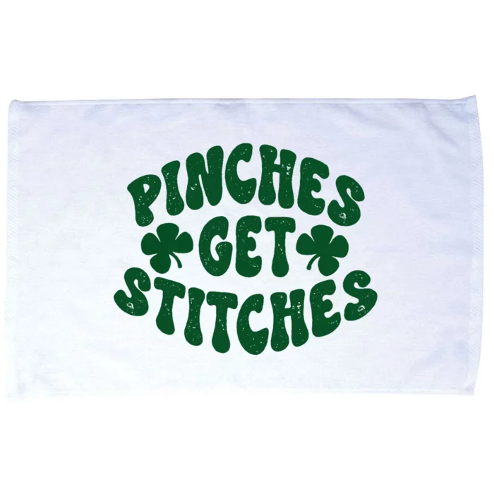 Pinches Get Stitches Funny St Patrick's Day Microfiber Hand Towel