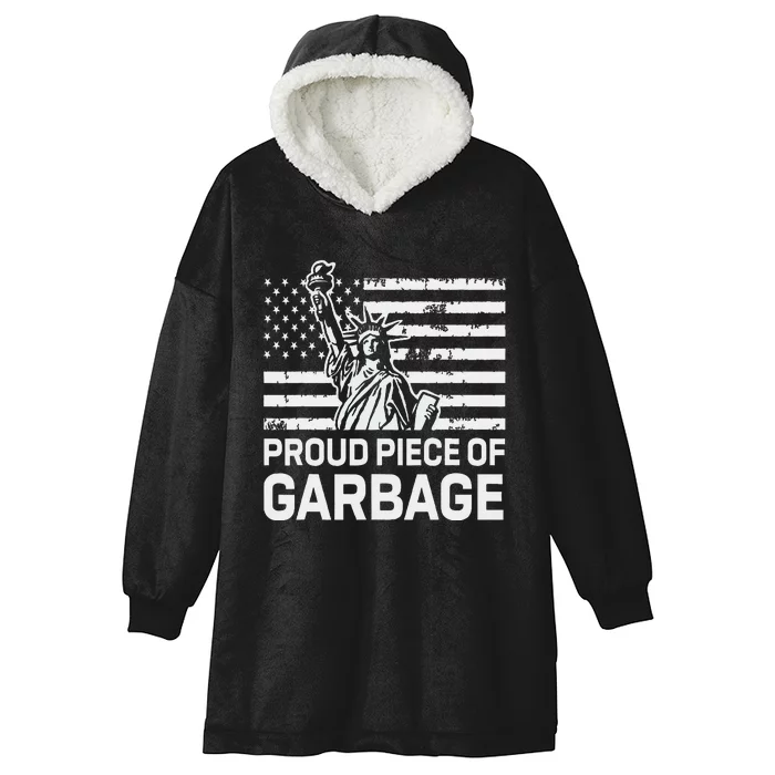 Proud Garbage Trump Hooded Wearable Blanket