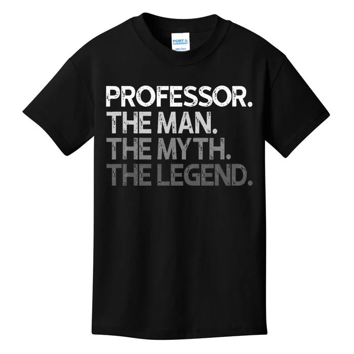 Professor Gift The Man Myth Legend Kids T-Shirt