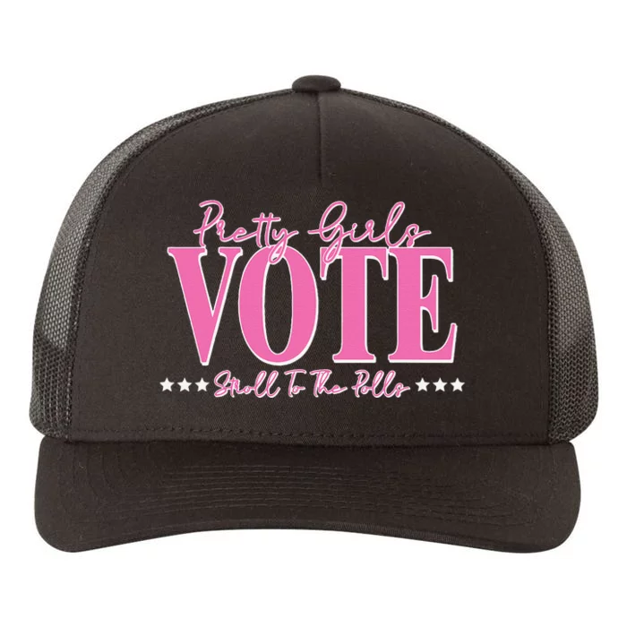 Pretty Girl Vote Stroll To The Polls Voting Gift Yupoong Adult 5-Panel Trucker Hat