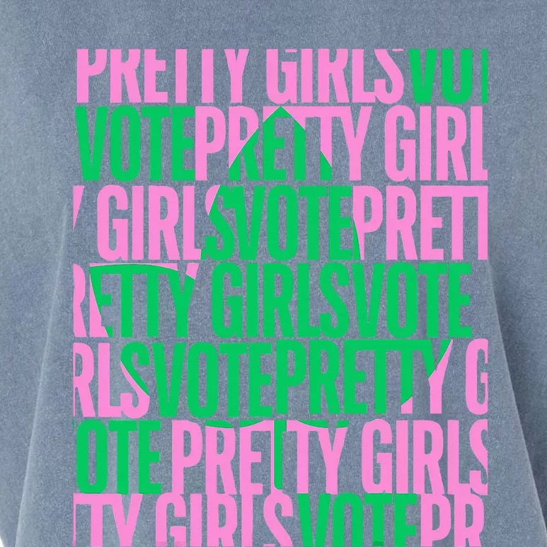 Pretty Girl Vote Green Election Voter Garment-Dyed Women's Muscle Tee