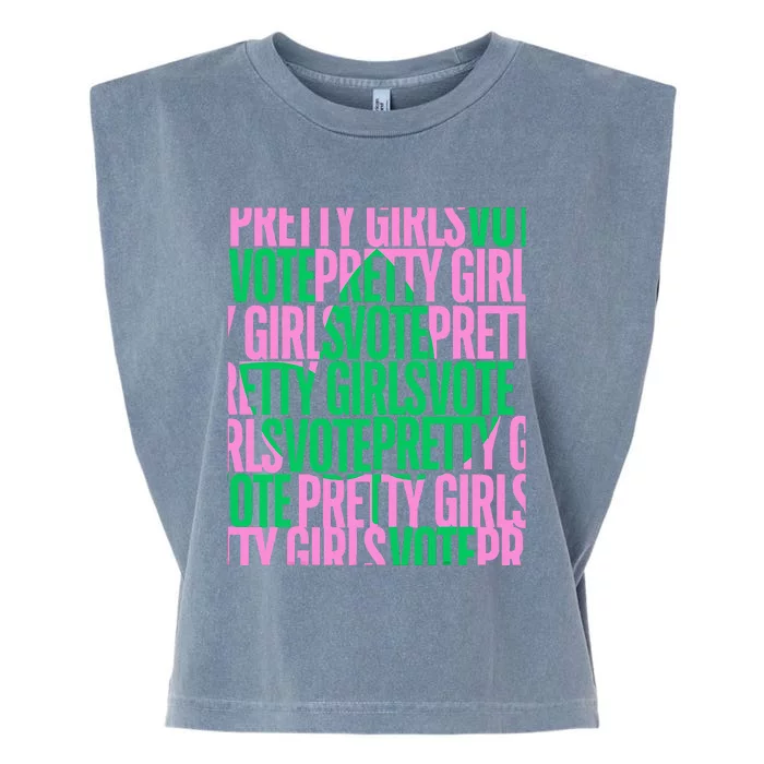 Pretty Girl Vote Green Election Voter Garment-Dyed Women's Muscle Tee