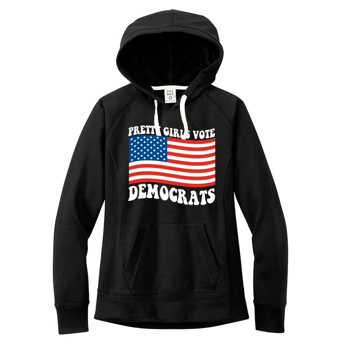 Pretty Girls Vote Democrats Women's Fleece Hoodie