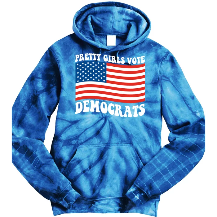 Pretty Girls Vote Democrats Tie Dye Hoodie