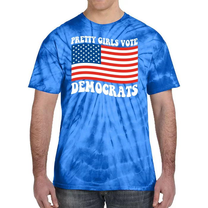 Pretty Girls Vote Democrats Tie-Dye T-Shirt