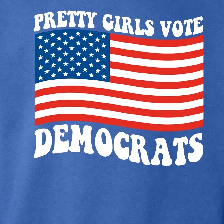 Pretty Girls Vote Democrats Toddler Hoodie