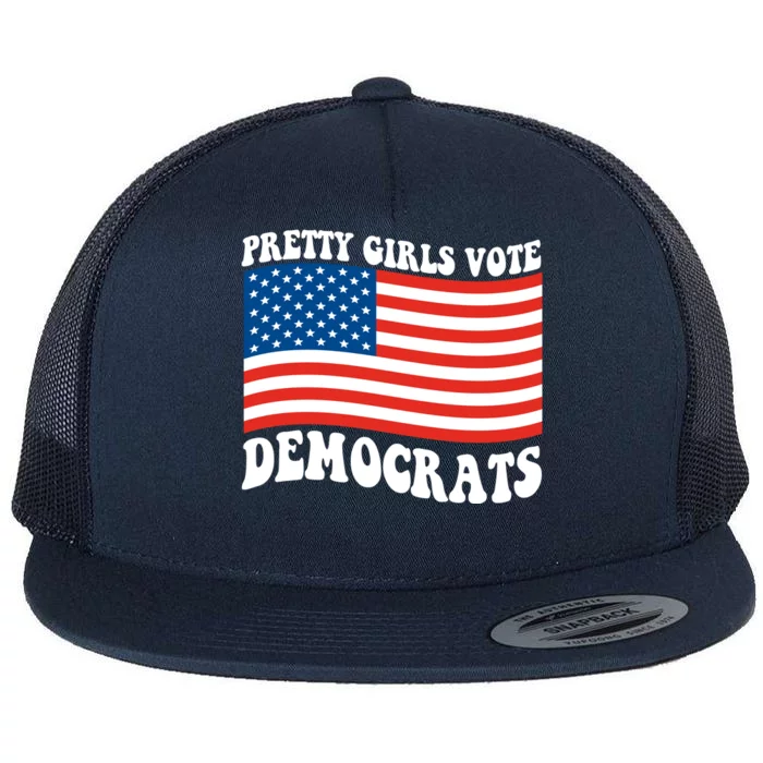 Pretty Girls Vote Democrats Flat Bill Trucker Hat