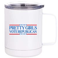 Pretty Girl Vote Republican Funny Saying 12 oz Stainless Steel Tumbler Cup