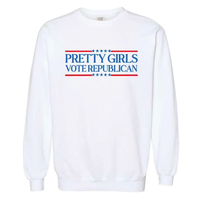 Pretty Girl Vote Republican Garment-Dyed Sweatshirt