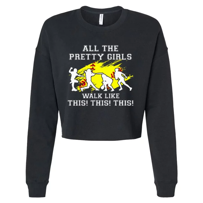 Pretty Girl Walk Like This Cropped Pullover Crew