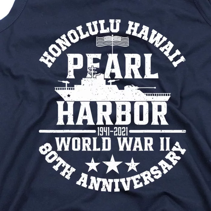 Pearl Harbor 80Th Anniversary 1941 Ww2 Memorabilia Veteran Tank Top